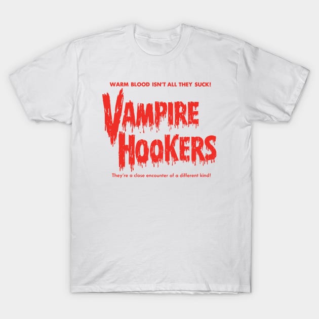 Vampire Hookers T-Shirt by The Video Basement